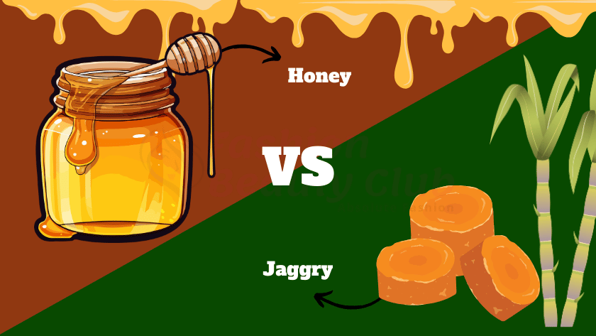 Honey vs jaggry Natural Sweetener