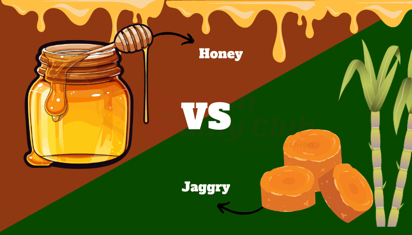 Honey vs jaggry Natural Sweetener