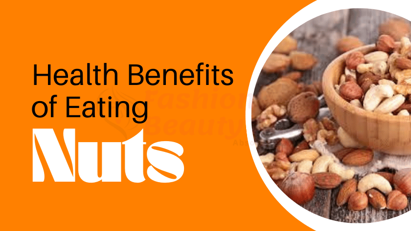 Health Benefits of Eating Nuts