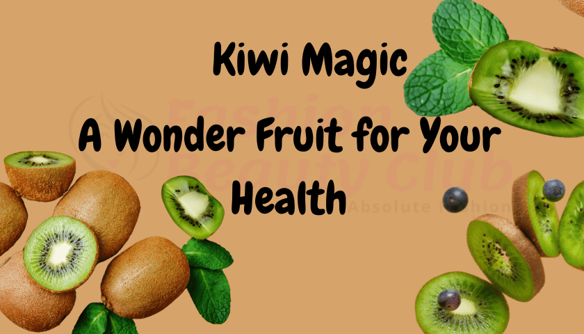 kiwi for your health