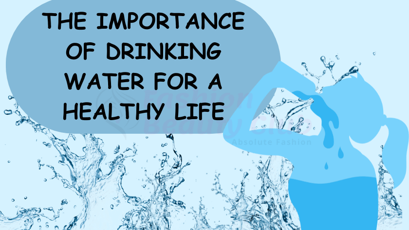 Importance of Drinking Water for a Healthy Life