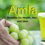 Amla Benefits for Health