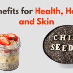 Chia Seeds: Benefits for Health, Hair, and Skin