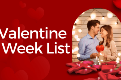 Valentine’s Week List 2025