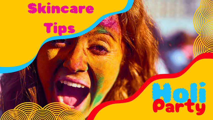 skincare tips for holi